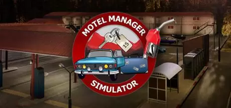 汽车旅馆经理模拟器（Motel Manager Simulator）官方中文 v20250222