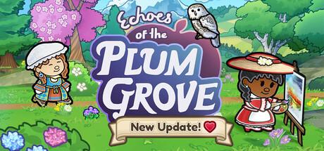 梅林回响（Echoes of the Plum Grove）官方中文 v1.0.5.18
