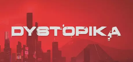 Dystopika: 未来城市沙盒 官方中文 v1.7.7
