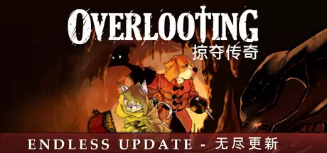 掠夺传奇（Overlooting）官方中文 Build.22094105