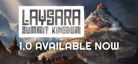肋萨拉：顶峰王国（Laysara: Summit Kingdom）官方中文