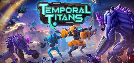 时空泰坦（Temporal Titans）官方中文 Build.22285845