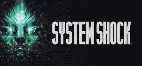 网络奇兵：重制版（System Shock）官方中文 v2.1.0