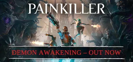 斩妖除魔 重制版（Painkiller）官方中文 v20260318