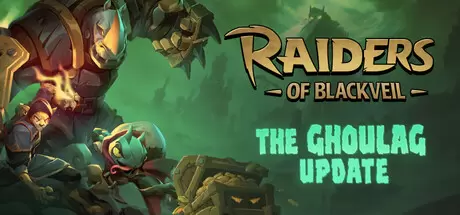 黑纱掠袭（Raiders of Blackveil）官方中文 Build.23542290
